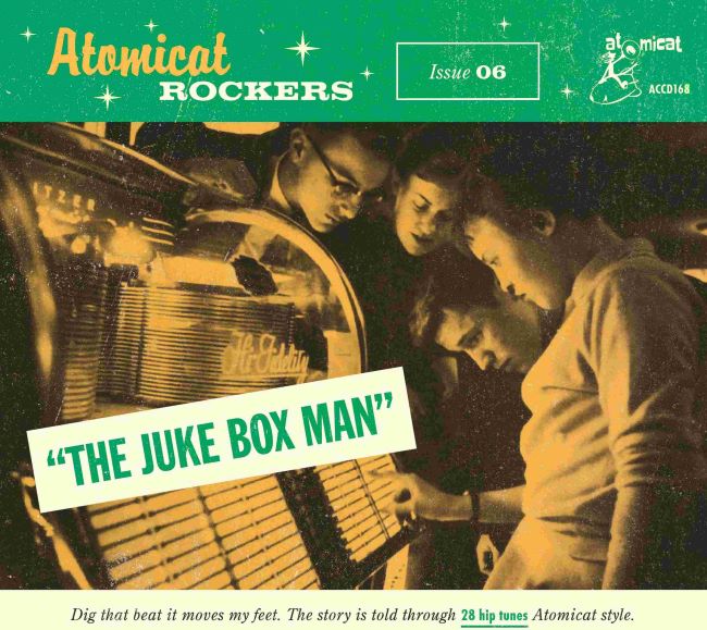 V.A. - Atomicat Rockers Vol 6 The Juke Box Man